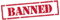 :ban: